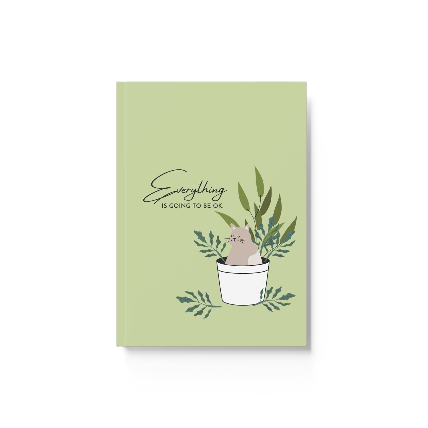 Inspirational Hardcover Journal - Kitty Flower Pot "Everything is Going to be OK"  with 128 Ruled Pages