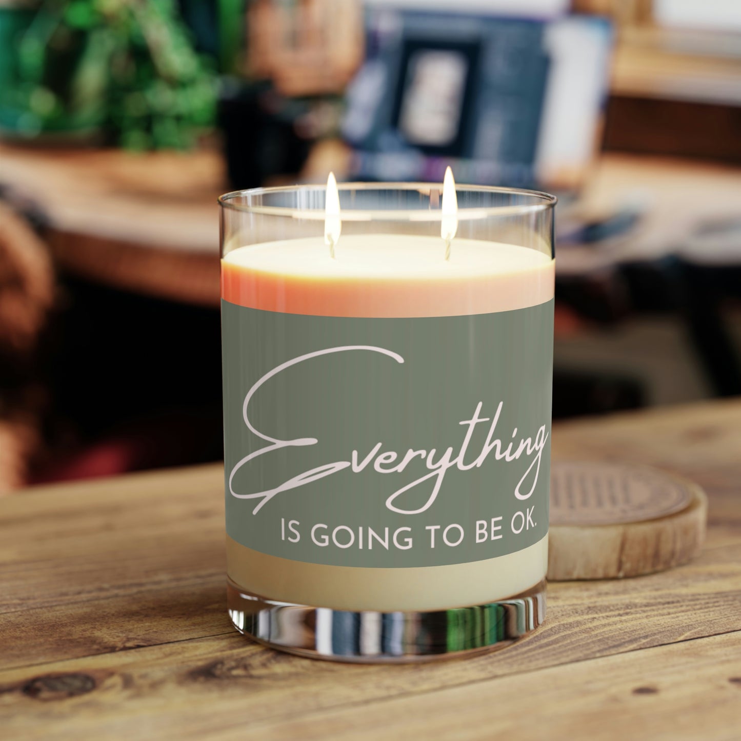 "Everything is going to be Ok" Sage colored Scented Candle - Full Glass, 11oz